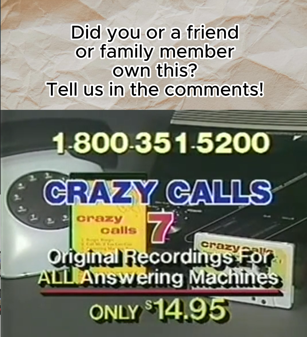 Crazy Calls Answering Machine Tape...Did You Have One? Retro