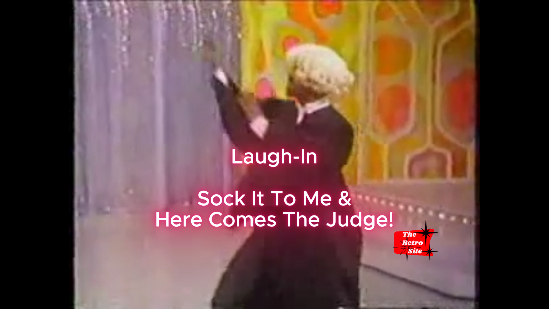 Laugh-In Favorites - Retro Reminiscing Video and Pictures - Do You Remember